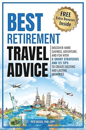 best retirement travel advice